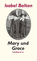 Mary und Grace