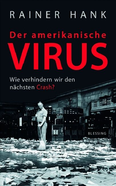 Der amerikanische Virus