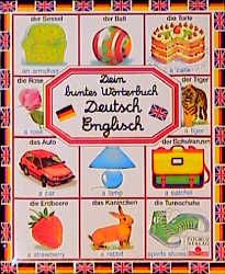 Dein buntes Wörterbuch Deutsch-Englisch