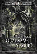 Grausame Städte