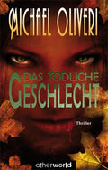 Das tödliche Geschlecht