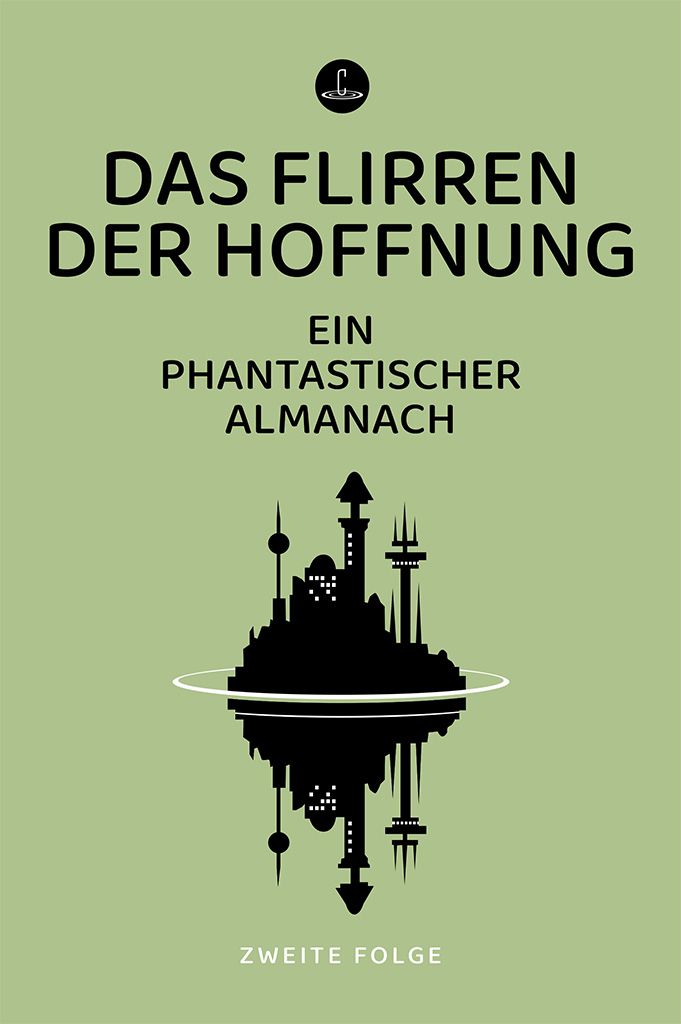 Das Flirren der Hoffnung
