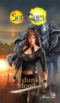 SunQuest. Zyklus Quinterna / Der Dunkle Mond