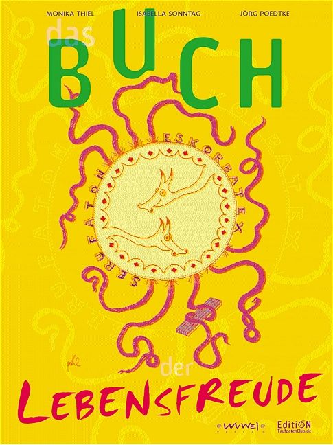 Das Buch der Lebensfreude