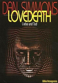 Lovedeath - Liebe und Tod