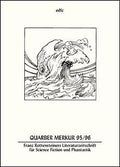 Quarber Merkur. Franz Rottensteiners Literaturzeitschrift für Science...