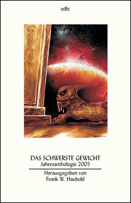 Das Schwerste Gewicht