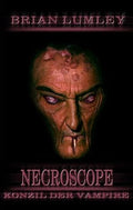 Necroscope. Vampir-Saga / Konzil der Vampire