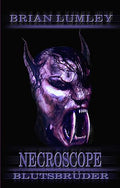 Necroscope. Vampir-Saga / Blutsbrüder