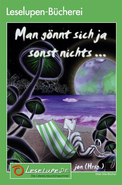 Leselupen-Bücherei: Man gönnt sich ja sonst nichts