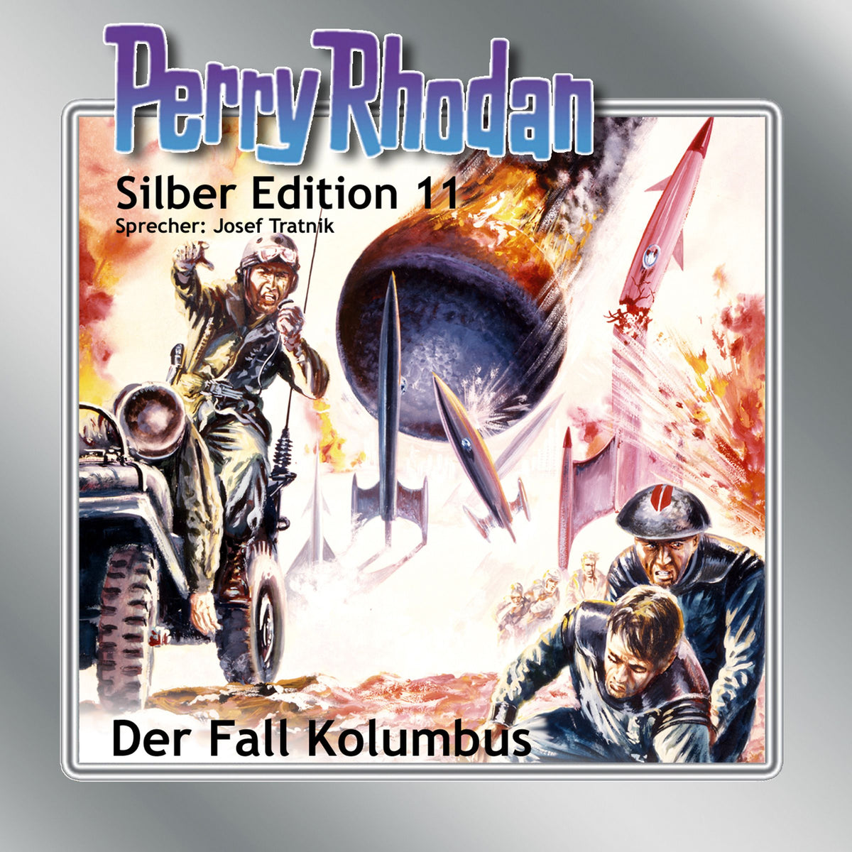 Perry Rhodan Silber Edition Nr. 11 - Der Fall Kolumbus
