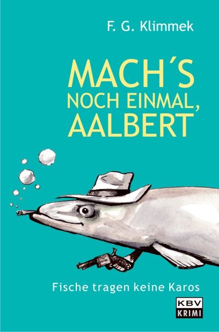 Mach's noch einmal, Aalbert