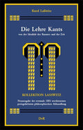 Die Lehre Kants von der Idealität des Raumes und der Zeit