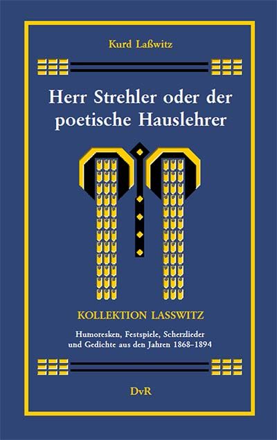 Herr Strehler oder der poetische Hauslehrer