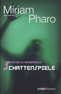 Sektion 3|Hanseapolis - Schattenspiele