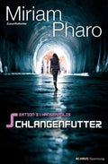 Sektion 3|Hanseapolis - Schlangenfutter