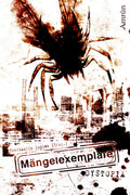 Mängelexemplare 2: Dystopia