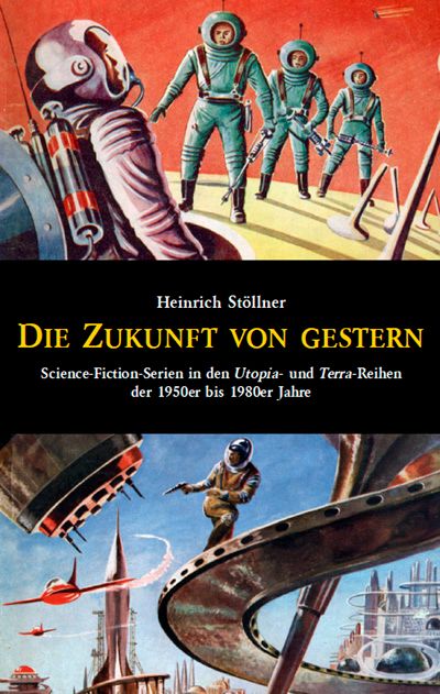 Die Zukunft von gestern
