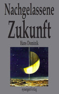 Nachgelassene Zukunft