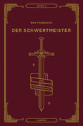 Der Schwertmeister: Die Krosann-Saga Band 2