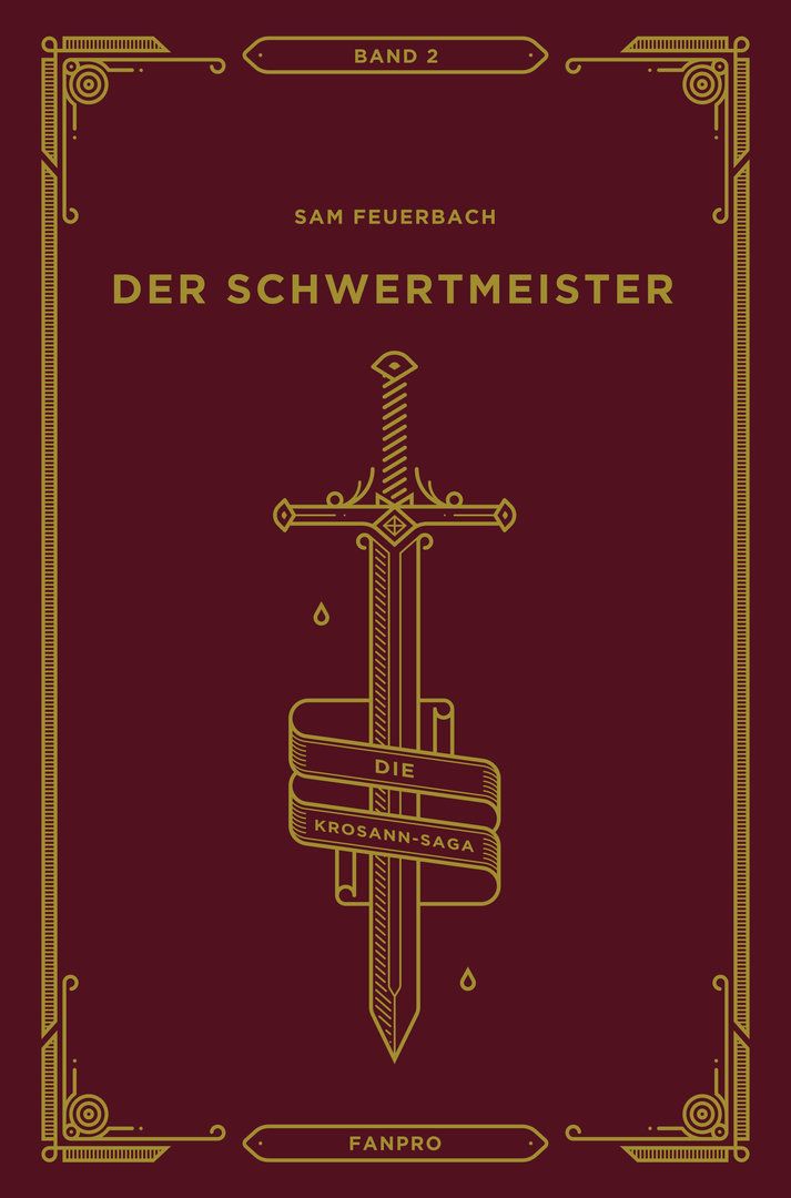 Der Schwertmeister: Die Krosann-Saga Band 2