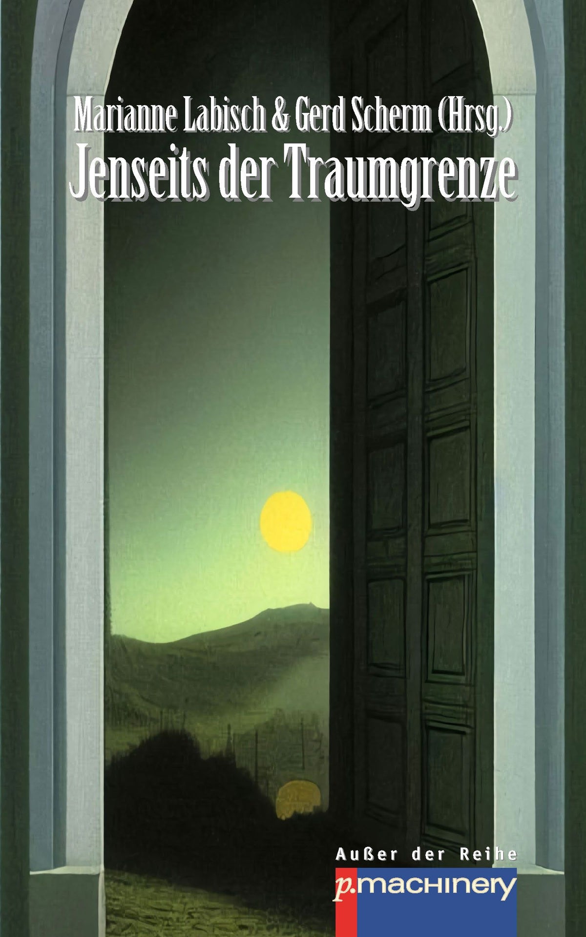 Jenseits der Traumgrenze