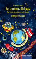 VON ANDROMEDA BIS UTOPIA