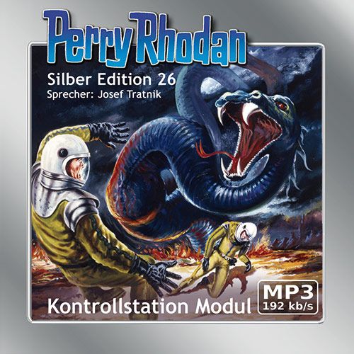 Perry Rhodan Silber Edition (MP3-CDs) 26 - Kontrollstation Modul