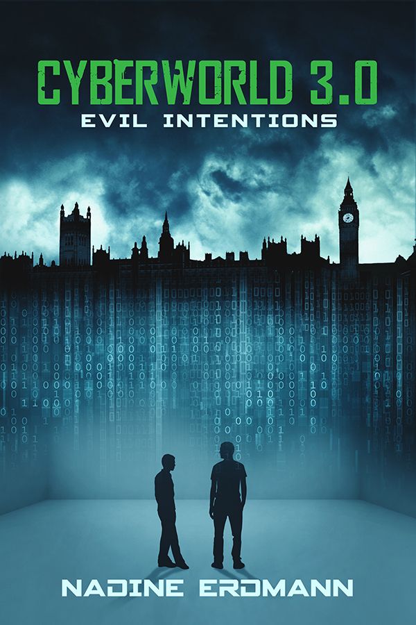 Cyberworld 3.0: Evil Intentions