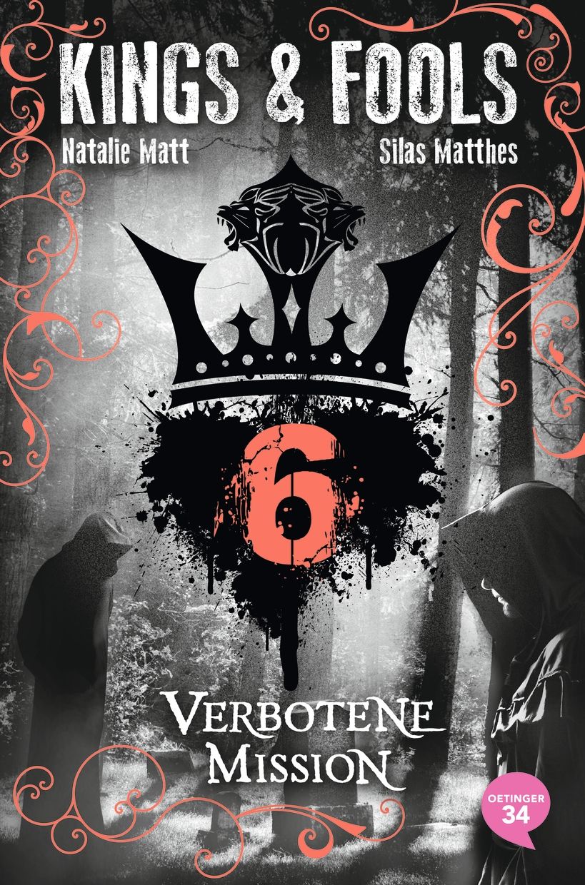 Kings & Fools 6. Verbotene Mission