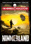 Die Erben Abaddons / Nimmerland
