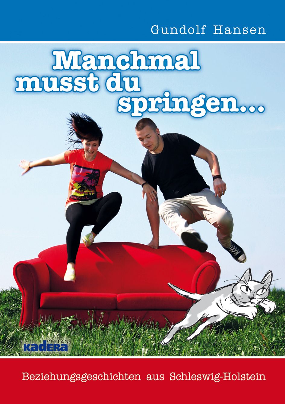Manchmal musst du springen