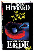 Mission Erde, Band 2: Der Anfang vom Untergang