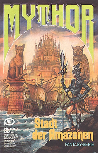 Stadt der Amazonen (Deutsch) — Mythor Nr. 84, Giesa, W.K.