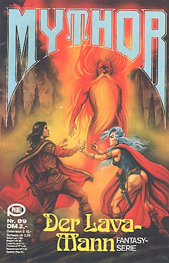 Der Lava-Mann (Deutsch) — Mythor Nr. 89, Wolf, Paul