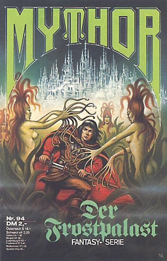 Der Frostpalast (Deutsch) — Mythor Nr. 94, Giesa, W.K.