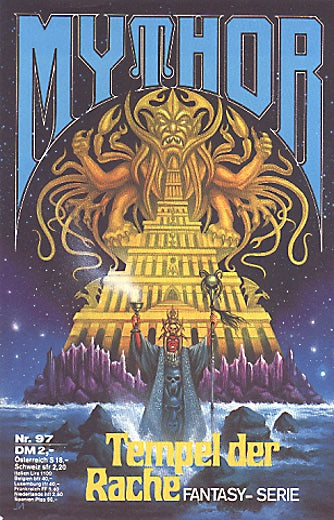 Tempel der Rache (Deutsch) — Mythor Nr. 97, Kneifel, Hans