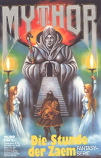 Die Stunde der Zaem (Deutsch) — Mythor Nr. 99, Haensel, Hubert