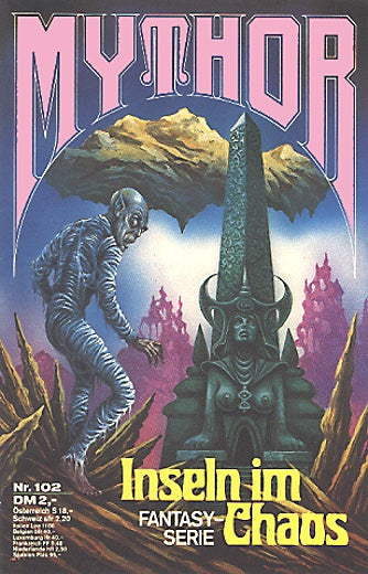 Inseln im Chaos (Deutsch) — Mythor Nr. 102, Terrid, Peter