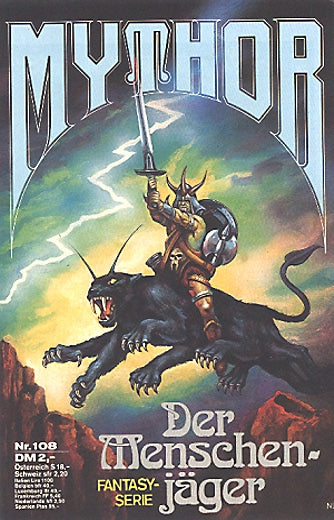 Der Menschenjäger (Deutsch) — Mythor Nr. 108, Hoffmann, Horst